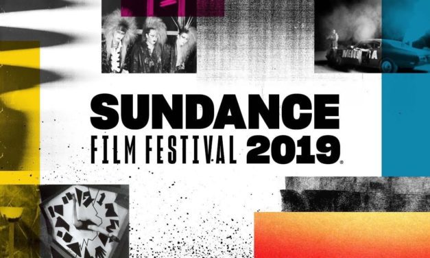 SUNDANCE FILM FESTIVAL 2019