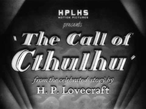 The Call of Cthulhu, H. P. Lovecraft Historical Society