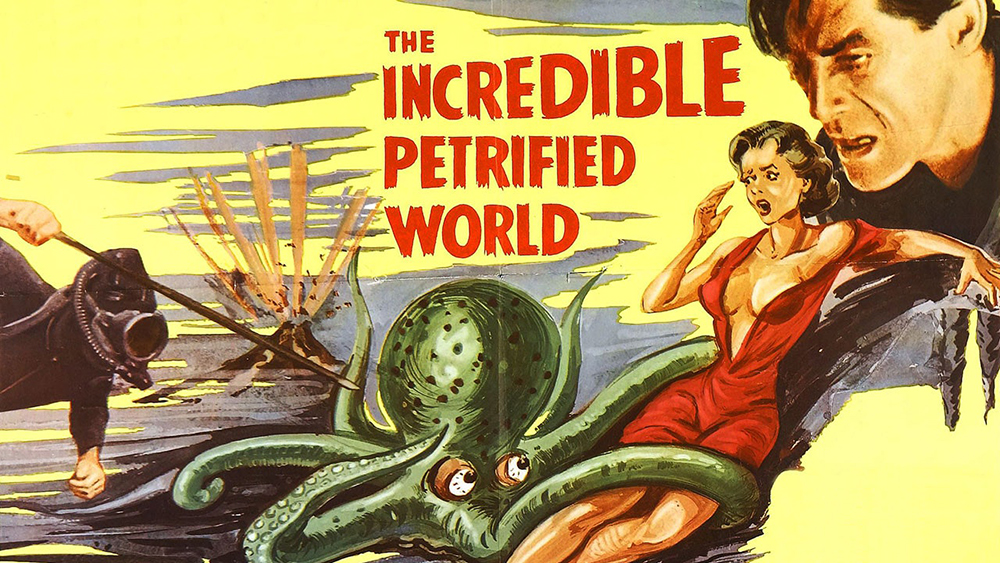 THE INCREDIBLE PETRIFIED WORLD (1957)