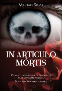 Michael Segal In articulo mortis (Ordine e Caos