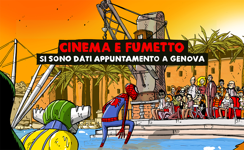 DAL 3 LUGLIO A GENOVA IL CINE&COMICS FEST 2019