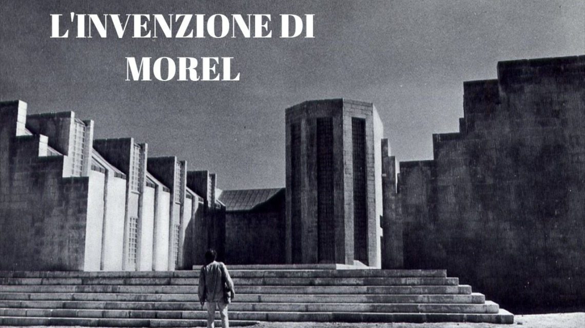 L’invenzione di Morel (1974)