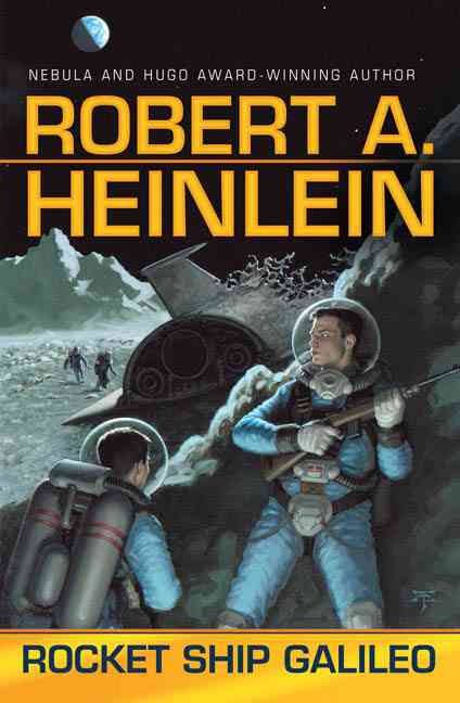 Uomini sulla Luna: Heinlein